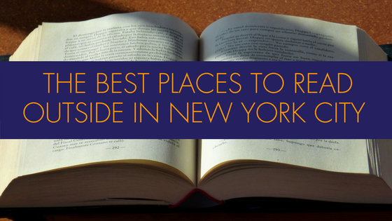  The Best Places to Read Outside in NYC