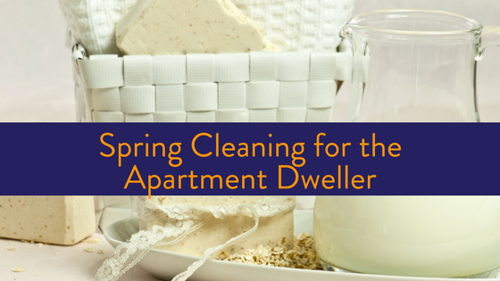 Spring Cleaning for your Apartment