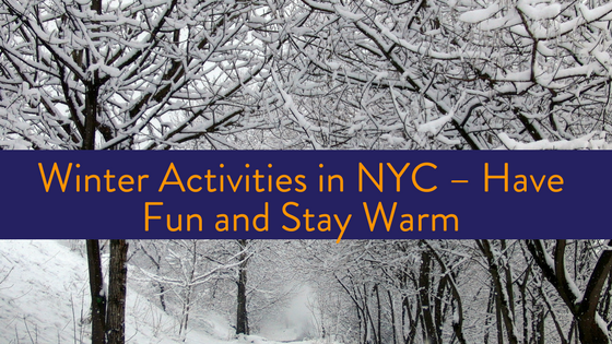 Fun & warm Winter Activities